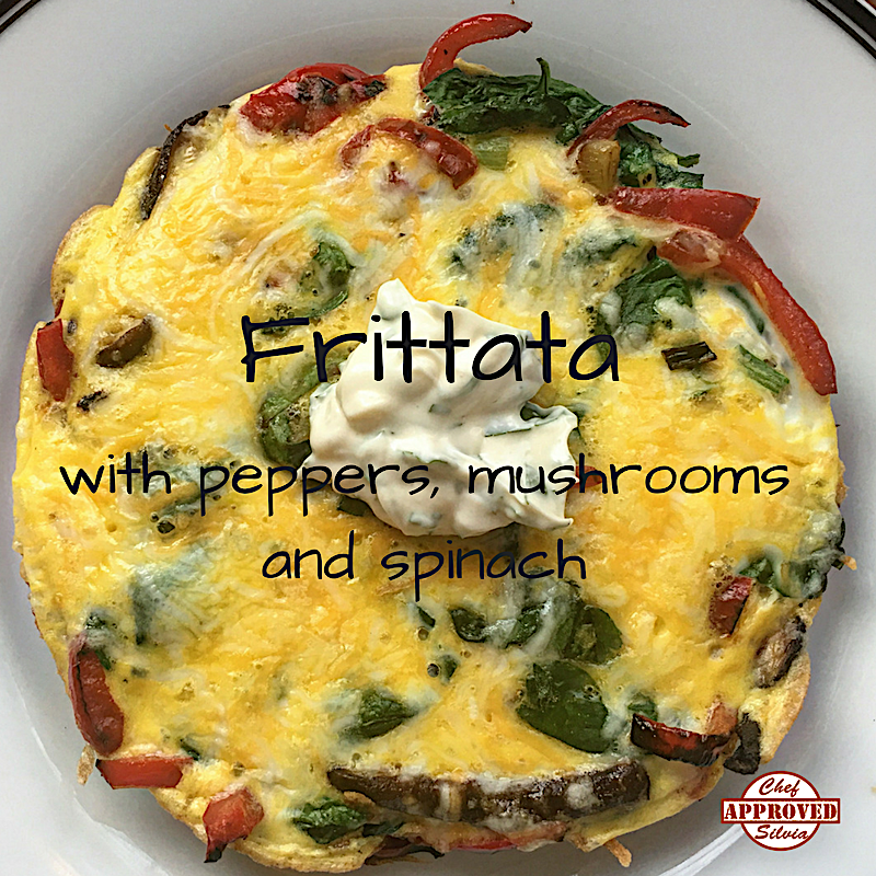 Frittata with Peppers, Mushrooms &amp; Spinach - Chef SilviaChef Silvia